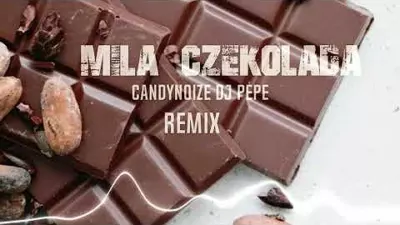 Mila - Czekolada ( CandyNoize & Dj PePe Remix ) mp3