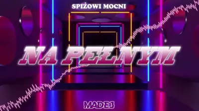 aSpiżowi Mocni - Na Pełnym [Katowice Nocą] (MADEJ REMIX) mp3