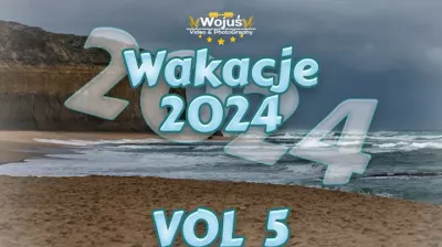 Wakacje 2024 Najlepsza Składanka Na Imprezę Sierpień 2024 VOL 5 Wojuś mp3