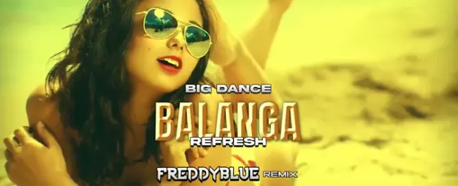 BIG DANCE - Balanga (FreddyBlue Refresh Remix) 2024 mp3