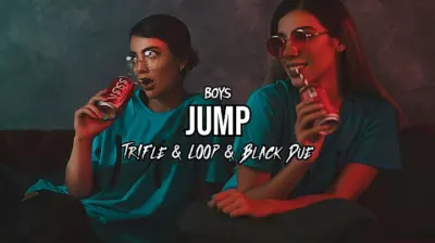 Boys - Jump (Tr!Fle & LOOP & Black Due REMIX) mp3