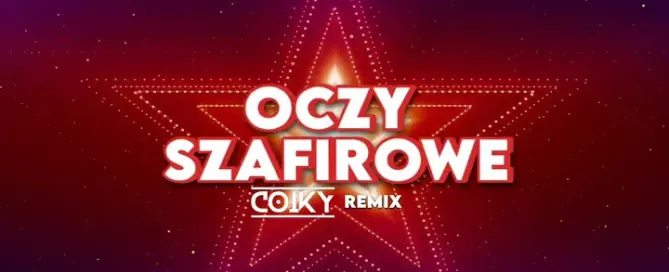 Boys - Oczy szafirowe (COIKY REMIX) mp3