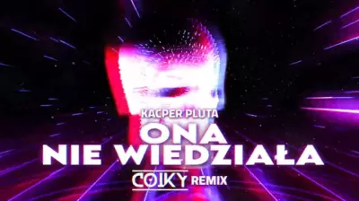 Kacper Pluta - Ona Nie Wiedziała (COIKY REMIX) mp3