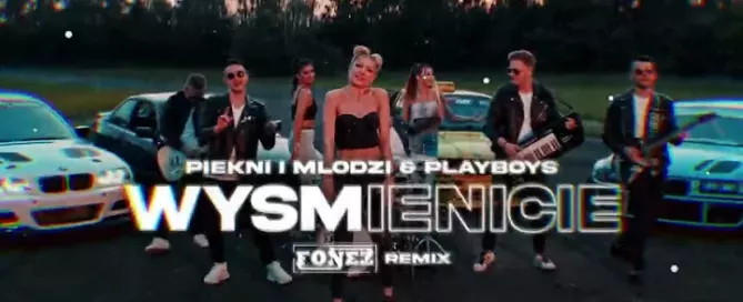 Piękni i Młodzi & Playboys - Wyśmienicie (FONEZ REMIX) mp3