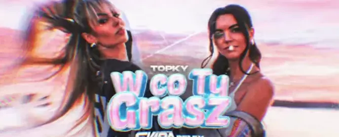 Topky - W co Ty grasz (DJ SKIBA REMIX) mp3