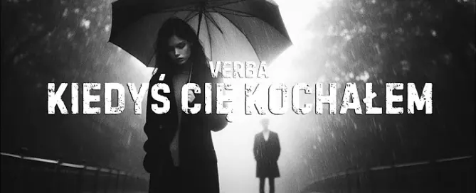 Verba - Kiedyś Cię kochałem mp3