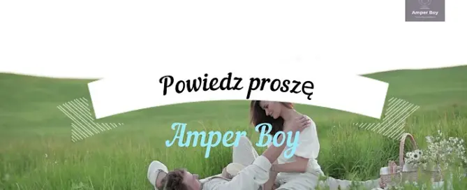 Amper Boy - Powiedz proszę mp3