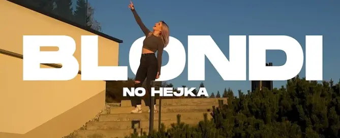 Blondi - NO HEJKA (prod. Klein Beats) mp3