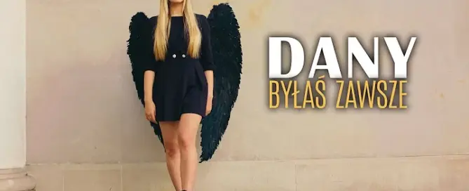 Dany - Byłaś zawsze mp3