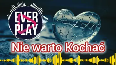 Ever Play - Nie warto kochać mp3