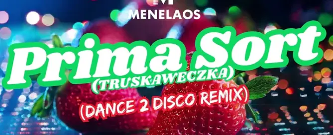 Menelaos - Prima Sort Truskaweczka (Dance 2 Disco Remix) mp3