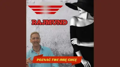 Rajmund - Poznać Twe Imię Chcę mp3