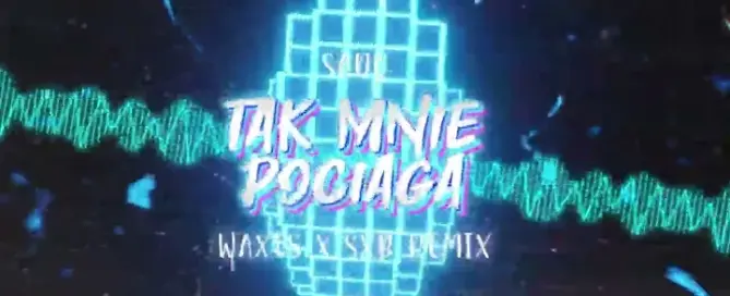 SADO - Tak mnie pociąga (WAXES x SXB REMIX) 2024 mp3