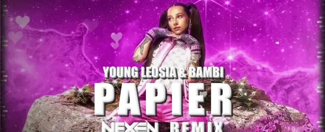 Young Leosia x Bambi - Papier (NEXEN REMIX) mp3