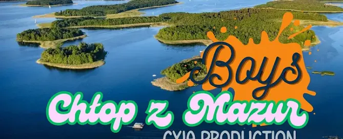 BOYS - Chłop z Mazur (Cyja production 2024) mp3