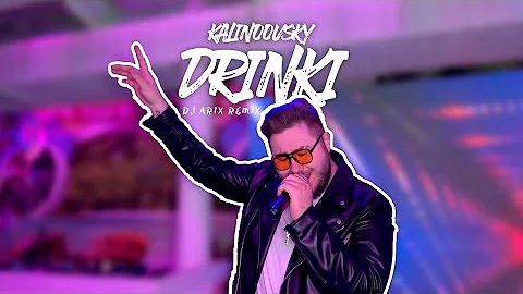 Kalinoovsky Drinki DJ Arix