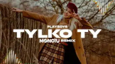 Tylko Ty (Monciu Remix) mp3