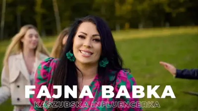 Kaszubska Influencerka - FAJNA BABKA