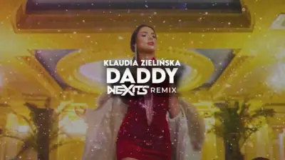 Klaudia Zielińska - Daddy (NEXITS REMIX)