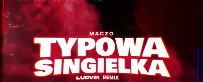 MACZO - Typowa Singielka (Ludvik Remix)