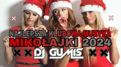 MIKOŁAJKI 2024 NAJLEPSZA MUZYKA KLUBOWA POMPA MUSI BYĆ GRUDZIEŃ 2024 DJ GumiŚ