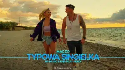 Maczo - Typowa Singielka (RP Music & Fair Play Remix)