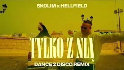 SKOLIM, HELLFIELD - Tylko Z Nią (Dance 2 Disco Remix)