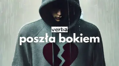 Verba - Poszła bokiem